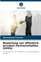 Bewertung von offentlich-privaten Partnerschaften (PPPS)