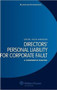 Directors' Personal Liability for Corporate Fault : A Comparative Analysis