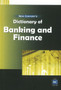 New Century's Dictionary of Banking & Finance