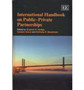 International Handbook on Public???Private Partnerships