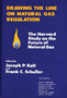 Drawing the Line on Natural Gas Regulation : The Harvard Study on the Future of Natural Gas
