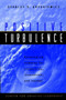 Positive Turbulence : Developing Climates for Creativity, Innovation, and Renewal