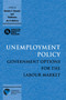 Unemployment Policy : Government Options for the Labour Market