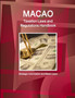 Macao Taxation Laws and Regulations Handbook - Strategic Information and Basic Laws
