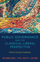 Public Governance and the Classical-Liberal Perspective : Political Economy Foundations
