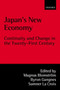 Japan's New Economy : Continuity and Change in the Twenty-First Century