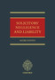 Solicitors' Negligence and Liability
