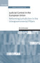 Judicial Control in the European Union : Reforming Jurisdiction in the Intergovernmental Pillars