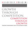 Growth through Competition, Competition through Growth : Strategic Management and the Economy in Japan