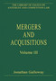 Mergers and Acquisitions : Volume III