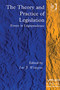 The Theory and Practice of Legislation : Essays in Legisprudence