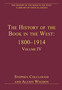 The History of the Book in the West: 1800???1914 : Volume IV