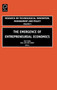The Emergence of Entrepreneurial Economics