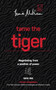 Tame the Tiger: Negotiating from a Position of Power: Book 1: