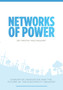 Networks of Power - Disruptive Innovation and the Future of the Electricity Industry