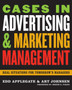 Cases in Advertising and Marketing Management : Real Situations for Tomorrow's Managers