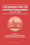 Law Making and the Scottish Parliament : The Early Years