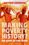 Making Poverty History? : The Story of Fair Trade