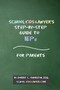 SchoolKidsLawyer's Step-By-Step Guide to IEPs - For Parents