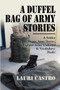 A Duffel Bag of Army Stories by Lauri Castro - Paperback