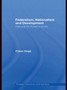Federalism, Nationalism and Development : India and the Punjab Economy