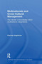 Multinationals and Cross-Cultural Management : The Transfer of Knowledge within Multinational Corporations