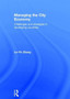 Managing the City Economy : Challenges and Strategies in Developing Countries