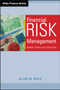 Financial Risk Management : Models, History, and Institutions