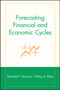 Forecasting Financial and Economic Cycles