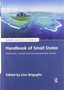 Handbook of Small States : Economic, Social and Environmental Issues