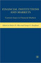 Financial Institutions and Markets : Current Issues in Financial Markets