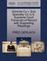 Gilchrist Co V. Erie Specialty Co U.S. Supreme Court Transcript of Record with Supporting Pleadings