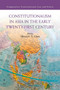 Constitutionalism in Asia in the Early Twenty-First Century