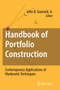 Handbook of Portfolio Construction : Contemporary Applications of Markowitz Techniques