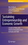 Sustaining Entrepreneurship and Economic Growth : Lessons in Policy and Industry Innovations from Germany and India : 19