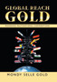 Global Reach for Gold : Managing Multinational Corporations
