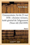 Commentaire de la Loi Du 21 Mai 1836 Sur Les Chemins Vicinaux, Traite General de l'Alignement Tome 2