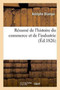 Resume de l'Histoire Du Commerce Et de l'Industrie
