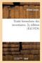 Traite Formulaire Des Inventaires. 2e Edition