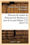 Discours de Rentree Du Parlement de Bordeaux, Le Jour de la Saint Martin 1725