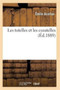 Les Tutelles Et Les Curatelles 2e Ed