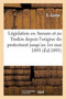 Recueil de la Legislation En Vigueur En Annam Et Au Tonkin Depuis l'Origine Du Protectorat : Jusqu'au 1er Mai 1895. Supplement