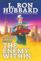 Mission Earth Volume 3: The Enemy Within by L.Ron Hubbard - Paperback