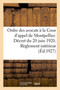 Ordre Des Avocats A La Cour d'Appel de Montpellier. Decret Du 20 Juin 1920. Reglement Interieur : Traites Par Le Radium