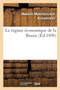 Le Regime Economique de la Russie