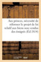 Appel Aux Princes Ou Observations Presentees A La Chambre Des Pairs : Sur La Necessite de Reformer Le Projet de Loi Relatif Aux Biens Non Vendus Des Emigres