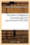Des Droits Et Obligations Du Parquet Agent Du Gouvernement