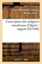 Conscription Des Indigenes Musulmans d'Algerie: Rapport