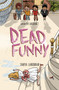 Murder Mysteries 2: Dead Funny