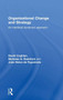 Organizational Change and Strategy : An Interlevel Dynamics Approach